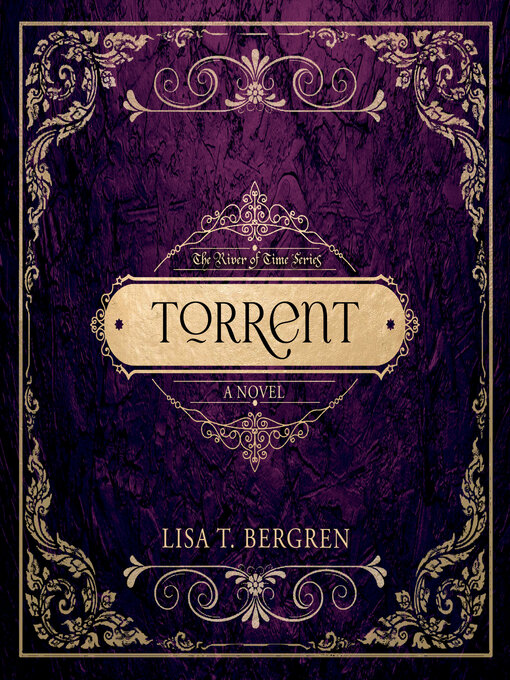 Title details for Torrent by Lisa T Bergren - Available
